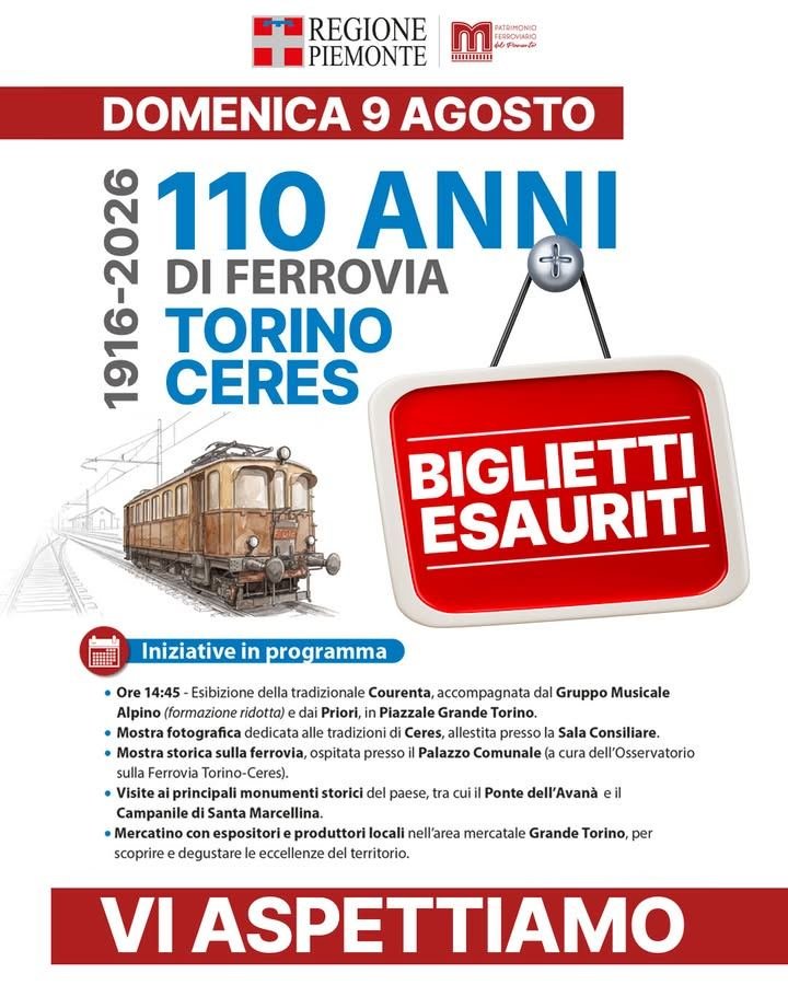 🚂 TORINO-CERES, 110 ANNI DI STORIA IN VIAGGIO Domenica 9 agosto celebriamo un…