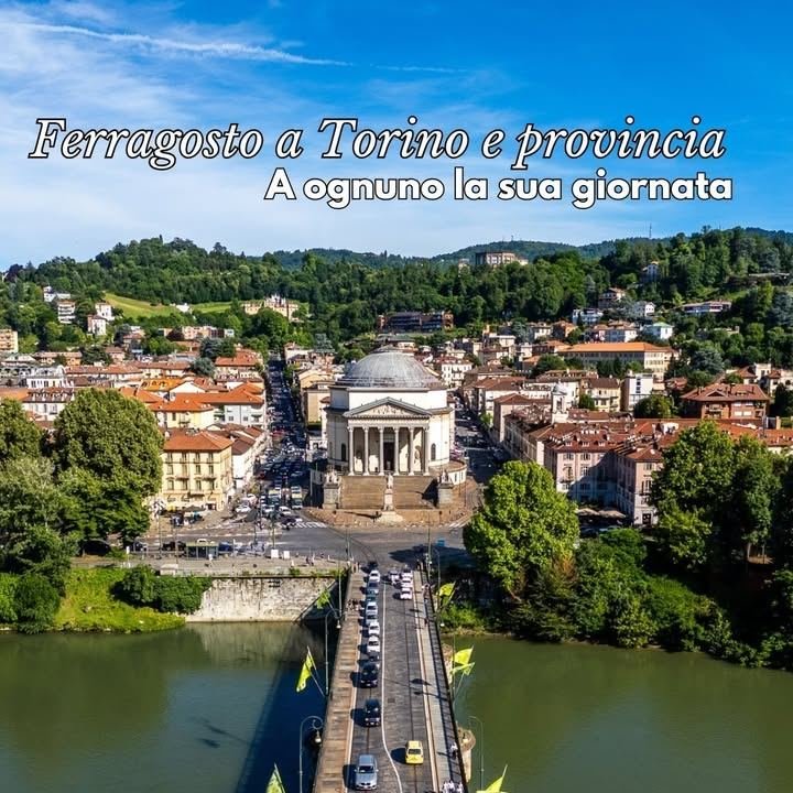 ☀️ Ferragosto a Torino e provincia: a ognuno la sua giornata. Se ami la…