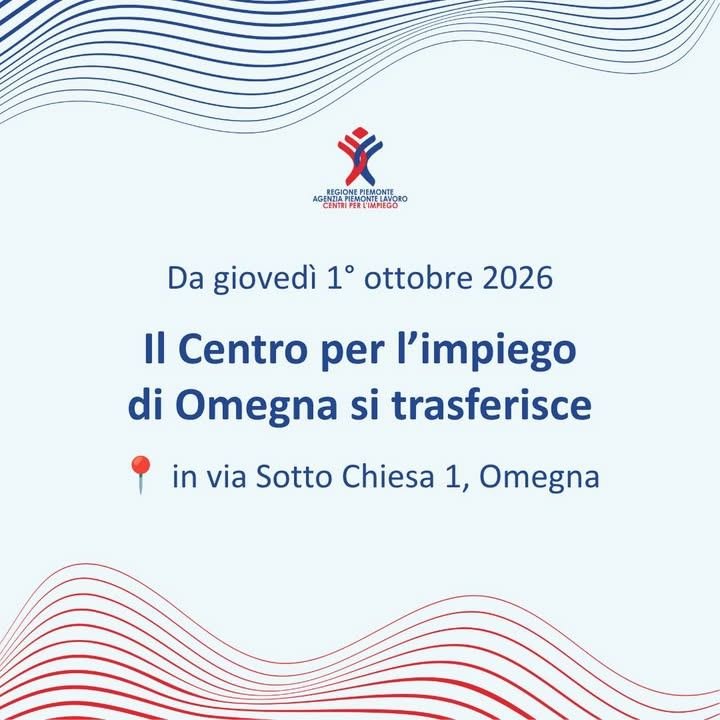 📢Il Centro per l’impiego di Omegna cambia sede! Da giovedì 1° ottobre potrai…