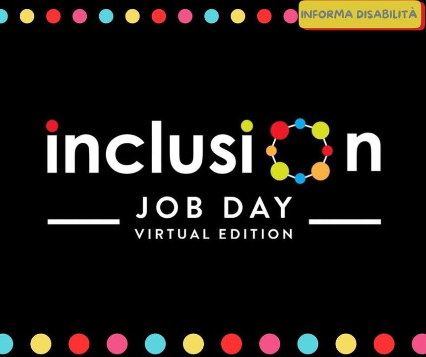 📌 𝗜𝗡𝗙𝗢𝗥𝗠𝗔 𝗗𝗜𝗦𝗔𝗕𝗜𝗟𝗜𝗧𝗔̀ 𝗰𝗼𝗻𝘀𝗶𝗴𝗹𝗶𝗮 𝗜𝗡𝗖𝗟𝗨𝗦𝗜𝗢𝗡 𝗝𝗢𝗕 𝗗𝗔𝗬 – 𝟮𝟯 𝗢𝗧𝗧𝗢𝗕𝗥𝗘 𝟮𝟬𝟮𝟲 L’Inclusion…