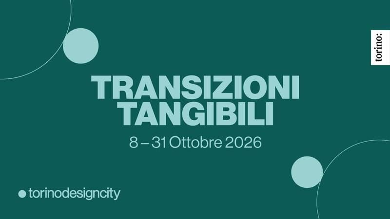 🟢 Torino Design City – Transizioni Tangibili