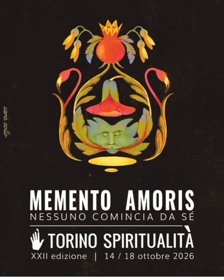 ✨ Dal 14 al 18 ottobre torna Torino Spiritualità, giunto alla sua XXII edizione, con il tema “Memento amoris