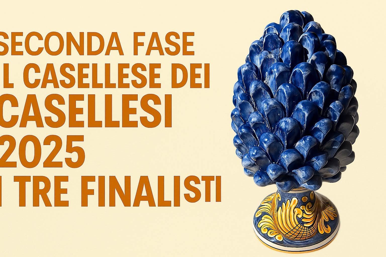 Il Casellese dei Casellesi 2025  Seconda fase: i tre magnifici