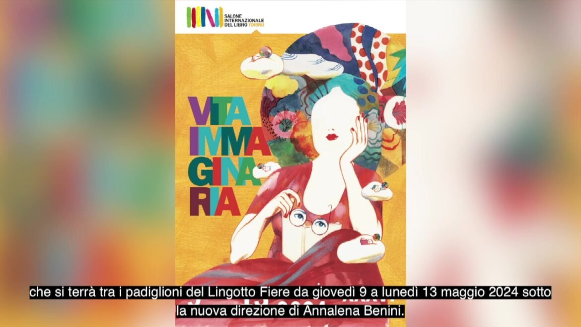 “Vita immaginaria” sarà il tema dell’edizione 2024 del Salone Internazionale…